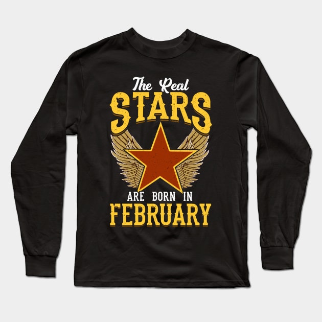 The Real Stars Are Born in February Long Sleeve T-Shirt by anubis1986